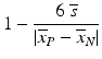 $$ 1 - \dfrac{6\ \overline{s}}{\left|{\overline{x}}_P-{\overline{x}}_N\right|} $$